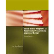 Visual Basic Programs to Accompany Programming Logic and Design by Smith, Jo Ann, 9781423902492