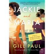 Jackie and Maria by Paul, Gill, 9780062952493