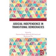 Judicial Independence in Transitional Democracies by Nauman Reayat, 9781032602493