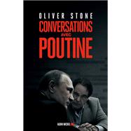 Conversations avec Poutine by Oliver Stone, 9782226402493
