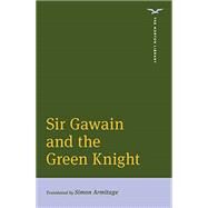 Sir Gawain and the Green Knight by Armitage, Simon, 9780393532494