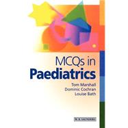 McQs in Paediatrics by Marshall, Cochrane & Bath, 9780702022494