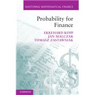 Probability for Finance by Kopp, Ekkehard; Malczak, Jan; Zastawniak, Tomasz, 9781107002494