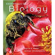 Loose Leaf for Essentials of Biology by Mader, Sylvia; Windelspecht, Michael, 9781260152494