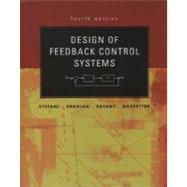 Design of Feedback Control Systems by Stefani, Raymond T.; Shahian, Bahram; Savant, Clement J.; Hostetter, Gene, 9780195142495