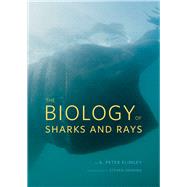 The Biology of Sharks and Rays by Klimley, A. Peter; Oerding, Steven, 9780226442495