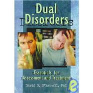 Dual Disorders by O'Connell, David F., Ph.D., 9780789002495