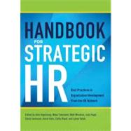 Handbook for Strategic HR by Vogelsang, John; Townsend, Maya; Minahan, Matt; Jamieson, David; Vogel, Judy, 9780814432495