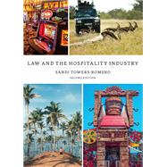 Law and the Hospitality Industry by Towers-Romero, Sandi, 9781531022495