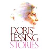 Stories by LESSING, DORIS, 9780394742496