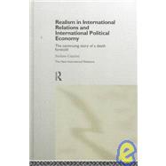 Realism in International Relations and International Political Economy by Guzzini, S., 9780415142496