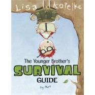 The Younger Brother's Survival Guide by Kopelke, Lisa; Kopelke, Lisa, 9780689862496