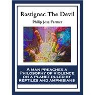Rastignac The Devil by Philip Jos Farmer, 9781633842496