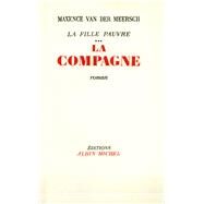 La Compagne by Maxence Van Der Meersch, 9782226162496