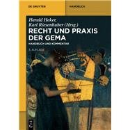Recht Und Praxis Der Gema by Heker, Harald; Riesenhuber, Karl, 9783110372496