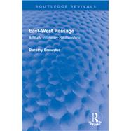 East-West Passage by Dorothy Brewster, 9781000292497