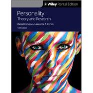 Personality: Theory and Research, 14th Edition [Rental Edition] by Cervone, Daniel; Pervin, Lawrence A., 9781119572497