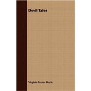 Devil Tales by Boyle, Virginia Frazer, 9781409712497