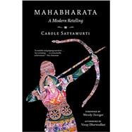 Mahabharata by Satyamurti, Carole; Doniger, Wendy; Dharwadker, Vinay, 9780393352498