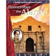Remember the Alamo: Expanding and Preserving the Union by Isecke, Harriet, 9781433392498