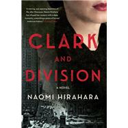 Clark and Division by Hirahara, Naomi, 9781641292498