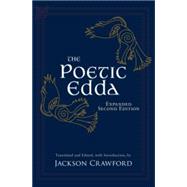 The Poetic Edda: Expanded Second Edition by Jackson Crawford, 9781647922498