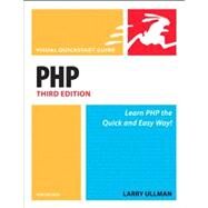 PHP for the Web Visual QuickStart Guide by Ullman, Larry, 9780321442499