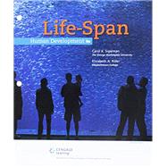 Bundle: Life-Span Human Development, Loose-Leaf Version, 9th + MindTap Psychology, 1 term (6 months) Printed Access Card by Sigelman, Carol; Rider, Elizabeth, 9781337592499