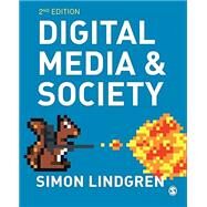 Digital Media and Society by Simon Lindgren, 9781529722499