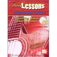 First Lessons Beginning Guitar by Bay, William, 9780786662500