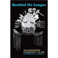 Bashful No Longer by Oswalt, Wendell H., 9780806142500