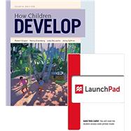 How Children Develop (Loose Leaf) & LaunchPad 6 Month Access Card by Siegler, Robert S.; Eisenberg, Nancy; DeLoache, Judy S.; Saffran, Jenny, 9781464192500