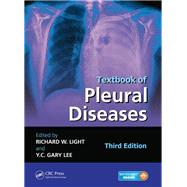 Textbook of Pleural Diseases, Third Edition by Light; Richard W., 9781482222500