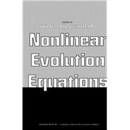 Nonlinear Evolution Equations: Proceedings of a Symposium by Symposium on Nonlinear Evolution Equations University of Wisconsin-mad; Crandall, Michael G.; Crandall, Michael G.; University of Wisconsin--Madison Mathematics Research Center, 9780121952501