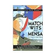 Match Wits With Mensa by Grosswirth, Marvin, 9780738202501