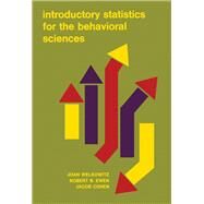 Introductory Statistics for the Behavioral Sciences by Joan Welkowitz, 9780127432502