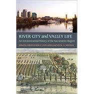 River City and Valley Life by Castaneda, Christopher J.; Simpson, Lee M. A., 9780822962502