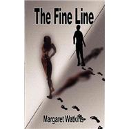 The Fine Line by Watkins, Margaret, 9781432702502