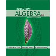 Intermediate Algebra A Guided Approach by Karr, Rosemary; Massey, Marilyn; Gustafson, R., 9781435462502