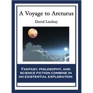 A Voyage to Arcturus by David Lindsay, 9781633842502