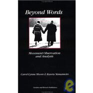 Beyond Words by Moore, Carol-Lynne; Yamamoto, Kaoru, 9782881242502