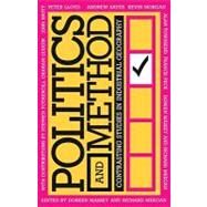 Politics and Method: Contrasting Studies in Industrial Geography by Massey,Doreen, 9780416362503