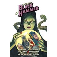 The World of Black Hammer Library Edition Volume 5 by Lemire, Jeff; Oswalt, Patton; Snyder, Scott; Johns, Geoff; Zdarsky, Chip, 9781506732503