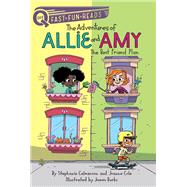 The Best Friend Plan The Adventures of Allie and Amy 1 by Calmenson, Stephanie; Cole, Joanna; Burks, James, 9781534452503