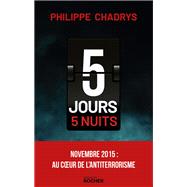 5 jours 5 nuits by Philippe Chadrys, 9782268112503