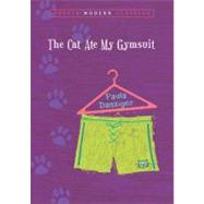 The Cat Ate My Gymsuit (Puffin Modern Classics) by Danziger, Paula, 9780142402504