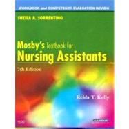 Workbook and Competency Evaluation Review for Mosby's Textbook for Nursing Assistants by Kelly, Relda T.; Chigaros, Helen (CON); Muzyka, Diann, Ph.D. (CON), 9780323052504