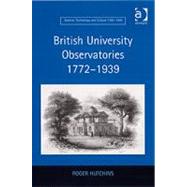 British University Observatories 17721939 by Hutchins,Roger, 9780754632504