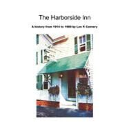 The Harborside Inn by Leo P. Convery, 9781669872504