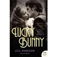 Lucky Bunny by Dawson, Jill, 9780062202505